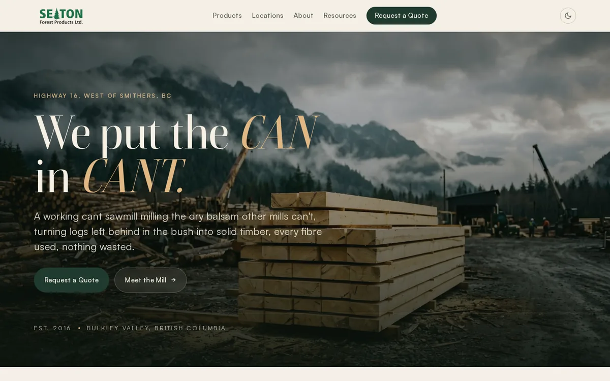 Seaton Forest Products homepage, a moody mountain landscape with stacked timber and the headline We put the CAN in CANT